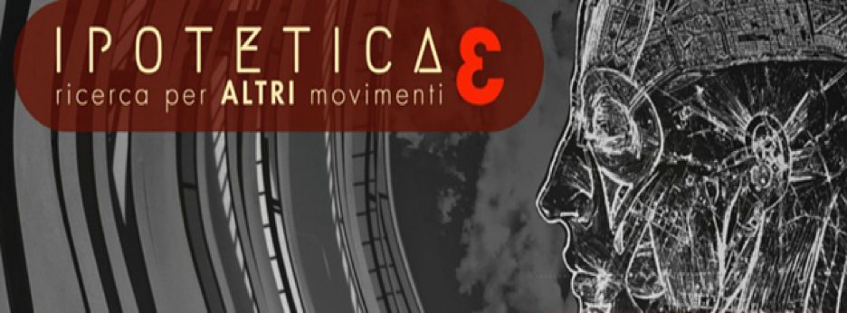 IPOTETICAƐ – ricerca per ALTRI movimenti